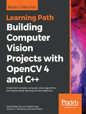 cover image of Building Computer Vision Projects with OpenCV 4 and C++